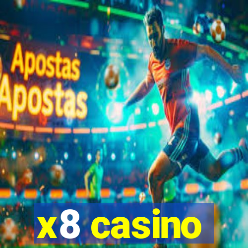 x8 casino